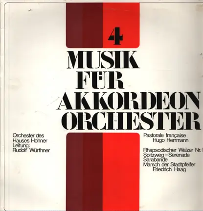Haag, Herrmann - Musik Für Akkordeonorchester 4