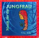 CD - Philip Martin, Deva Sudha, Suresha a.o. - Musik Für Die Jungfrau 24 Aug - 23. Sep.
