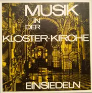 Victoria / Clérambault / Aichinger - Musik In Der Kloster-Kirche Einsiedeln