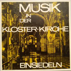 VICTORIA - Musik In Der Kloster-Kirche Einsiedeln