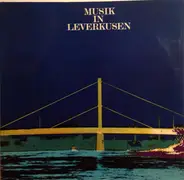 Erich Kraack / Eberhard Werdin / Hermannjosef Rübben - Musik In Leverkusen