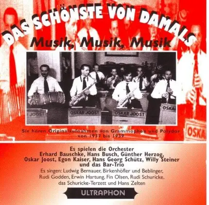 Erhard Bauschke, Egon Kaiser, a.o. - Musik, Musik, Musik 1937 -1939