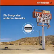 CD - Ryan Adams / The Jayhawks / The Drive-By Truckers a.o. - Musikexpress 79 - Lost Highway - Die Songs Des Anderen Amerika