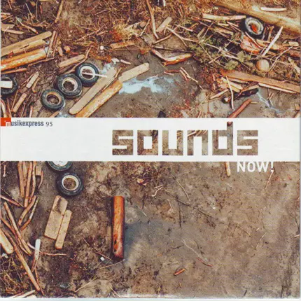 The Detroit Cobras / Franz Ferdinand / Elliott Smith a.o. - Musikexpress 95 - Sounds Now!