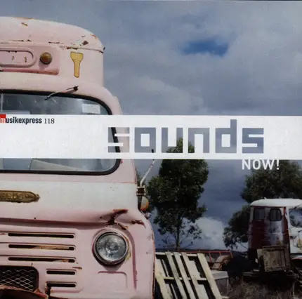 The Long Blondes / Snowden / You Say Party! We Say Die! a.o. - Musikexpress 118 - Sounds Now!