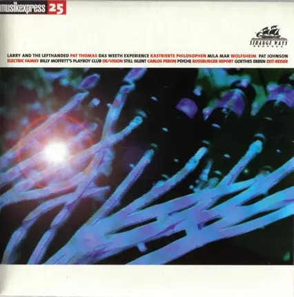 Larry And The Lefthanded / Pat Thomas / Das Weeth Experience a.o. - Musikexpress 25 - Strange Ways Records