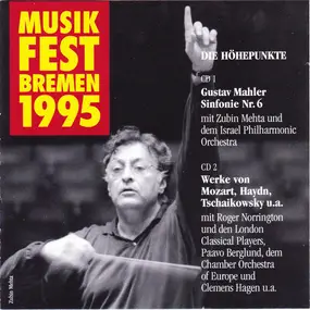 Gustav Mahler - Musikfest Bremen 1995 -die Höhepunkt