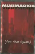 MC - Tridimensional / U.H.T. / Climax a.o. - Musimaqkia (Nueva Musica Española)