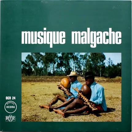 Merina, Betsiléo, Sakalava - Musique Malgache