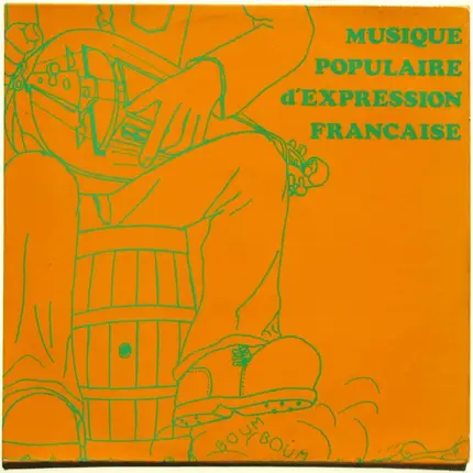 Catherine Perrier, Job Philippe, a.o. - Musique Populaire D'Expression Française