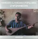 LP - Various - Musiques Classiques Et Populaires D'Afghanistan
