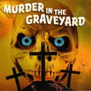 CD - The Coasters, Screaming Lord Sutch, The Undertakers - Murder In The Graveyard