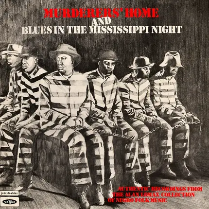 Various - Murderers' Home And Blues In The Mississippi Night