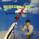 LP - Ritchie Valens, Chuck Berry... - Murray The K's Blasts From The Past