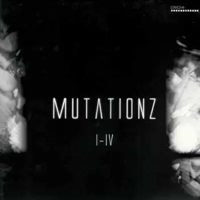 Black Sun Empire, Kemal - Mutationz I-IV