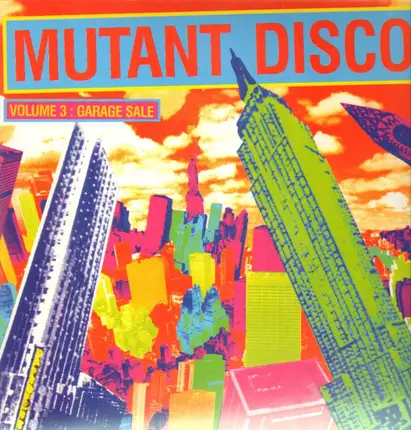 Ron Rogers, Don Armando a.o. - Mutant Disco Vol.3