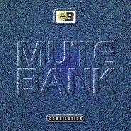 Various - Mute Bank Compilation