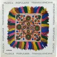 Florentin Iosif, Ana Pop-Corondan a.o. - Muzică Populară Transilvăneană