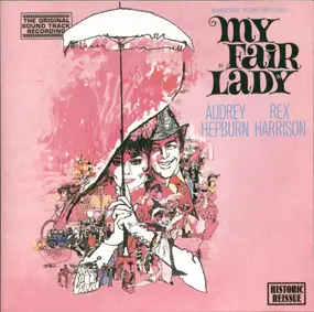 Frederick Loewe - My Fair Lady (Original Soundtrack Recording)