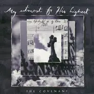 Greg Long / Joanna Carlson / Clay Crosse / a.o. - My Utmost For His Highest: The Covenant