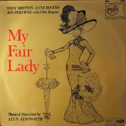 Alyn Ainsworth, Tony Britton - My Fair Lady