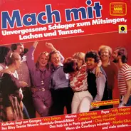 Various - Mach Mit Unvergessene Schlager Zum Mitsingen, Lachen Und Tanzen