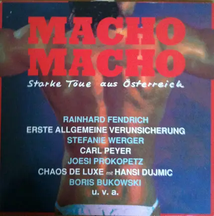 Reinhard Fendrich, EAV and others - Macho Macho - Starke Töne Aus Österreich