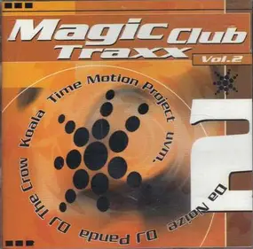 DJ Silencer - Magic Club Traxx Vol.2