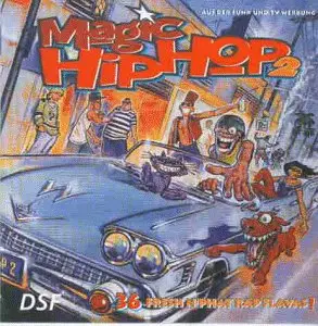 Dr. Dre,Luniz,Skee-Lo,Cypress Hill,Eazy-E, u.a - Magic Hip Hop 2