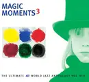 CD - Heinz Sauer, Michael Wollny,Viktoria Tolstoy, u.a - Magic Moments 3 - The Ultimate ACT World Jazz Anthology Vol. VIII