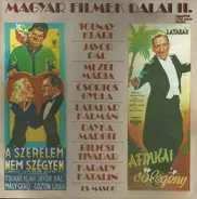 Jávor Pál a.o. - Magyar Filmek Dalai II.