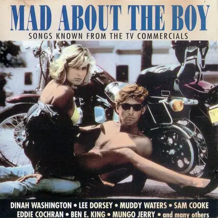 lee Dorsy. Mungo jerry, Sam Cooke - Mad About The Boy (Songs Known From The TV Commercials)
