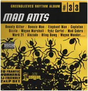 Elephant Man / Capleton / Mad Cobra a.o. - Mad Ants (Greensleeves Rhythm Album #33)