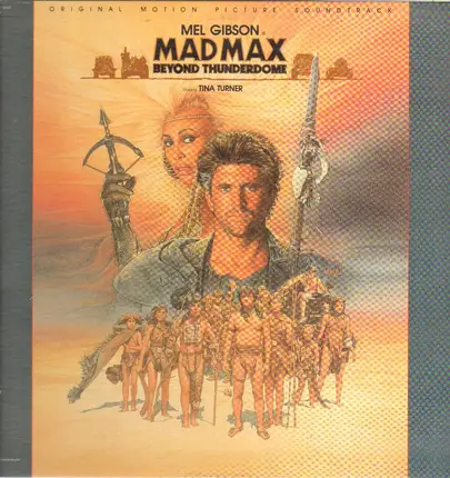 Tina Turner, Maurice Jarre a.o. - Mad Max Beyond Thunderdome