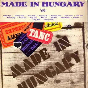 Mary Zsuzsi, Kovács Kati, Aradszky László a.o. - Made In Hungary '69