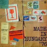 Various - Made In Hungary '76