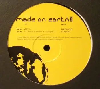 Sean Colt, Alex Biotic, DJ Kruze - Made On Earth