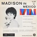7inch Vinyl Single - Various - Madison In Mexico - Fu00fcllschrift