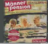 Heike Makatsch, Roy C. Hammond, a.o. - Männerpension Die Musik Zum Film