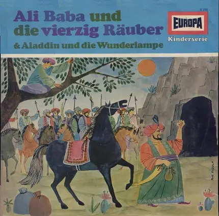 Europa Kinderserie - Märchen Aus 1001 Nacht - Ali Baba Und Die Vierzig Räuber / Aladdin Und Die Wunderlampe