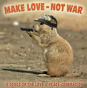 CD - The Mamas & The Papas, Joni Mitchell, Jimmy Cliff a.o. - Make Love Not War