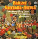 LP - Ernst Neger, Die Mainzer Hofsänger, Orchester Lothar Nakat a.o. - Mainzer Narrhalla-Marsch