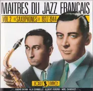 André Ekyan, Django Reinhardt a.o. - Maitres Du Jazz Français - Vol. 2 'Saxophones' 1937-1944