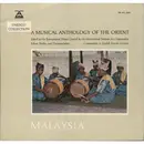 LP - Musical anthology of the Orient - Malaysia