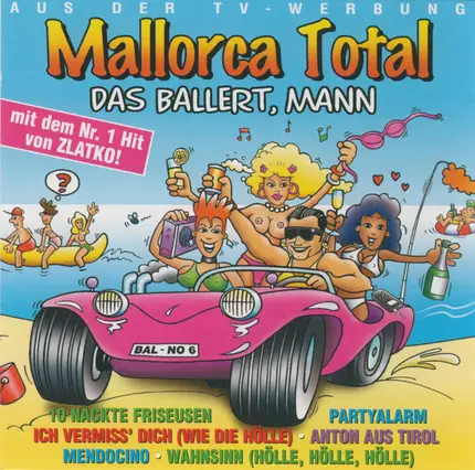 Stefan Raab / Olaf Henning / Extrabreit a.o. - Mallorca Total