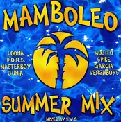 Loona - Mamboleo Summer Mix