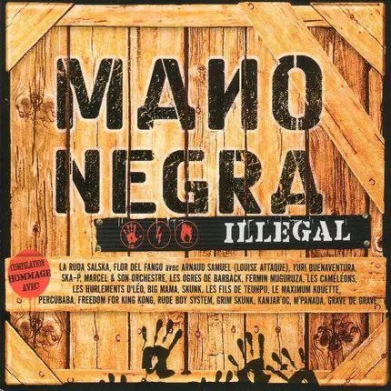 Ska-P / Flor Del Fango / Big Mama / etc - Mano Negra - Illegal