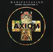 Material, Praxis, Bahia Black a.o. - Manifestation - Axiom Collection II