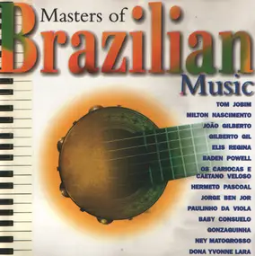 João Gilberto - Masters Of Brazilian Music