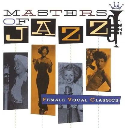 Lena Horne With Lou Bring And His Orchestra / Mildred Bailey And Her Orchestra a.o - Masters Of Jazz Vol. 5: Female Vocal Classics